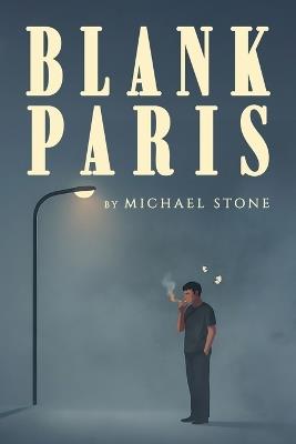 Blank Paris - Michael Stone - cover
