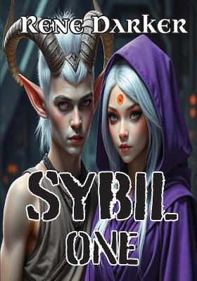 Sybil One - Rene Darker - cover