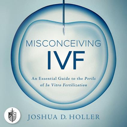 Misconceiving IVF
