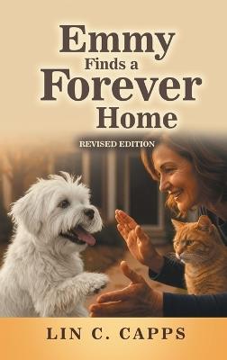 Emmy Finds a Forever Home - Lin C Capps - cover