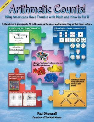 Arithmetic Counts!: Why Americans Have Trouble with Math and How to Fix It (Colored Version) - Paul Shoecraft - cover
