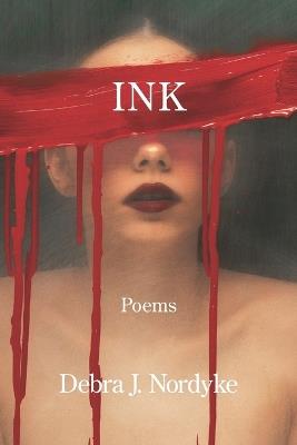 Ink - Debra J Nordyke - cover