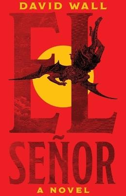 El Señor - David Wall - cover