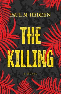 The Killing - Paul M Hedeen - cover