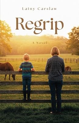 Regrip - Lainy Carslaw - cover