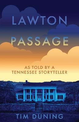 Lawton Passage - Tim Duning - cover