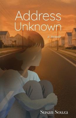 Address Unknown - Susan Souza - cover