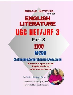 English Literature UGC NET JRF 3: 1100 MCQs Challenging.Comprehension.Reasoning - Abha Bhardwaj Sharma - cover