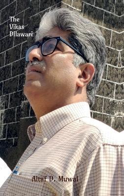 The Vikas Dilawari - Altaf D Muwal - cover