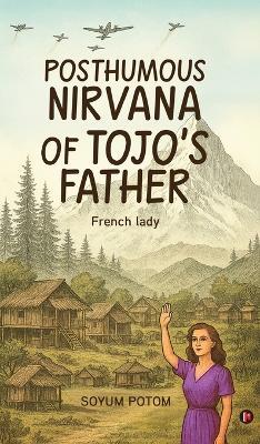 Posthumous Nirvana of Tojo's Father - Soyum Potom - cover