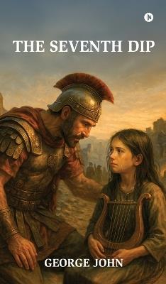 The Seventh Dip - George John - cover