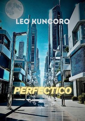 Perfectico - Leo Kuncoro - cover