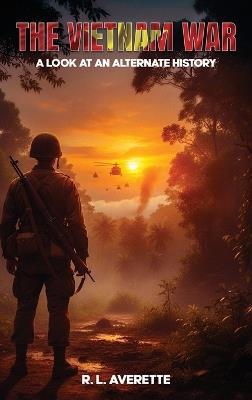 The Vietnam War - R L Averette - cover