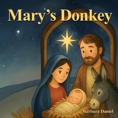 Mary's Donkey - Barbara Daniel - cover
