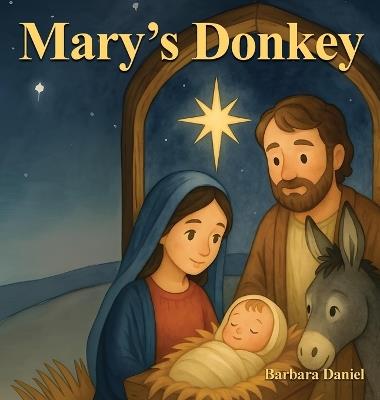 Mary's Donkey - Barbara Daniel - cover
