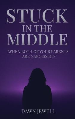 Stuck In The Middle - Dawn Jewell - cover