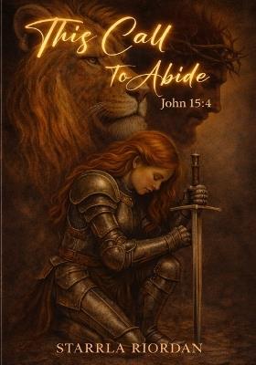 This Call to Abide - Starrla Riordan - cover