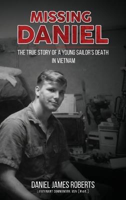 Missing Daniel - Daniel James Roberts - cover