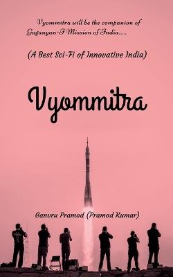 Vyommitra - Ganvru Pramod (Pramod Kumar) - cover