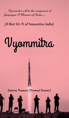 Vyommitra - Ganvru Pramod (Pramod Kumar) - cover
