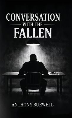 Conversation with the Fallen - Anthony Burwell - cover