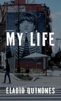 My Life - Eladio Quinones - cover