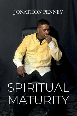 Spiritual Maturity - Jonathon Penney - cover