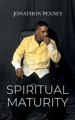 Spiritual Maturity - Jonathon Penney - cover