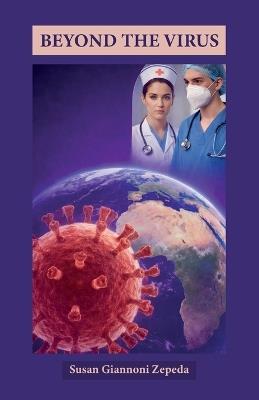 Beyond The Virus - Susan Giannoni Zepeda - cover