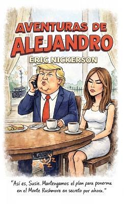 Aventuras de Alejandro - Eric Nickerson - cover