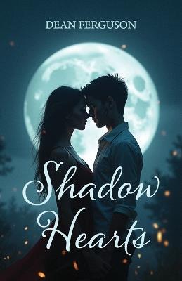 Shadow Hearts - Dean Ferguson - cover