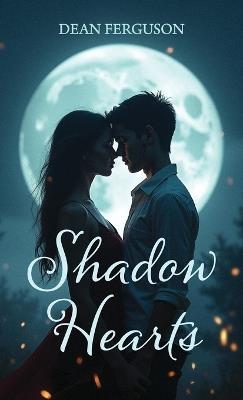 Shadow Hearts - Dean Ferguson - cover