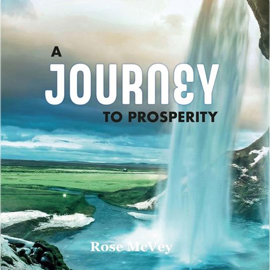 A Journey to Prosperity