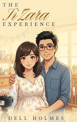The TiZara Experience - Dell Holmes - cover
