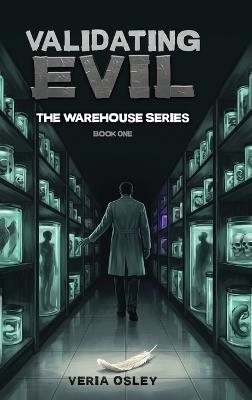 Validating Evil - Veria Osley - cover