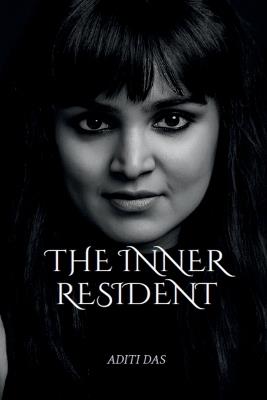 The Inner Resident - Aditi Das - cover
