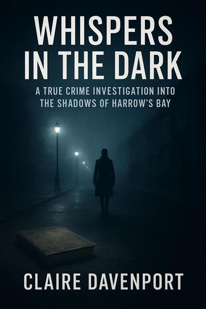 Whispers In The Dark