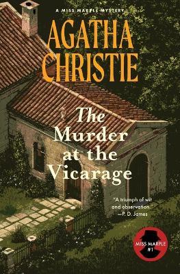 The Murder at the Vicarage (Warbler Classics Annotated Edition) - Agatha Christie - cover