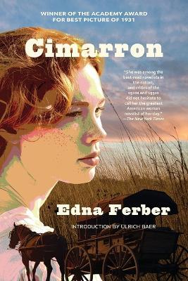 Cimarron (Warbler Classics Annotated Edition) - Edna Ferber - cover