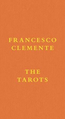 Francesco Clemente: The Tarots - cover