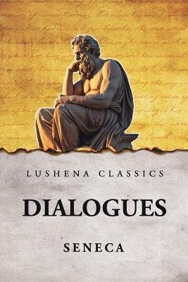 Dialogues - Seneca - cover