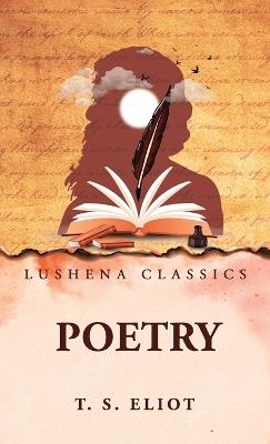 Poetry - By T S Eliot - cover