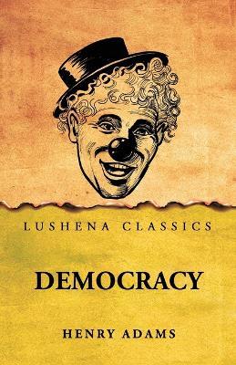 Democracy - Henry Adams - cover