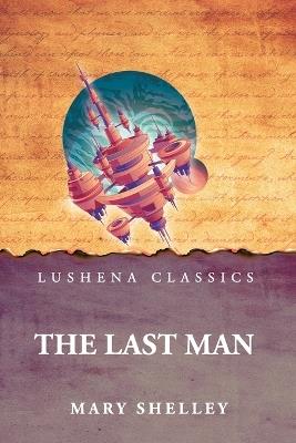 The Last Man - Mary Shelley - cover