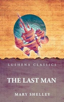 The Last Man - Mary Shelley - cover