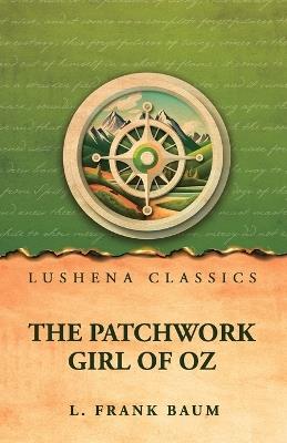 The Patchwork Girl of Oz - L Frank Baum - cover
