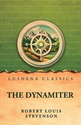 The Dynamiter - Robert Louis Stevenson - cover
