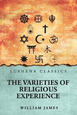 The Varieties of Religious Experience - William James - cover