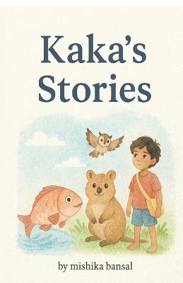 Kaka's Stories - Mishika Bansal - cover