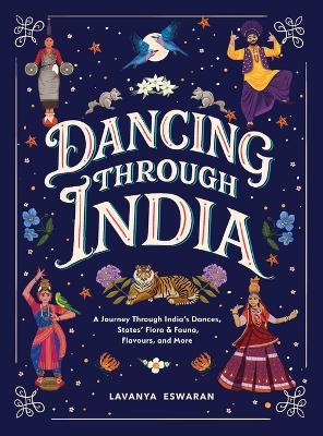 Dancing Through India - Lavanya Eswaran - cover